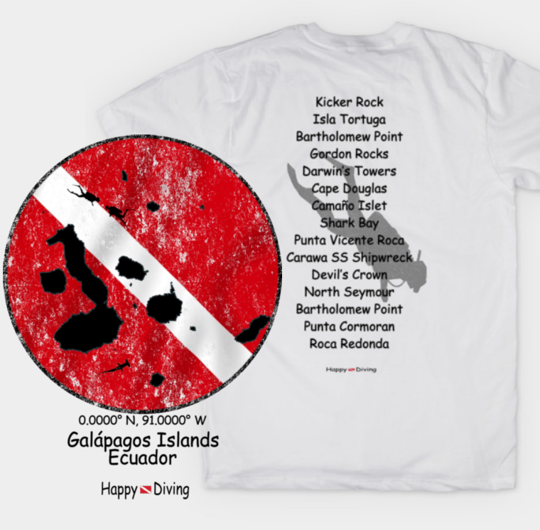 Galapagos Dive T-Shirt with dive sites listed.   Kicker Rock, Darwin's Towers, Carawa SS Shipwreck    